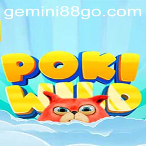 PokiWild: Discover the Game Phenomenon with Gemini88
