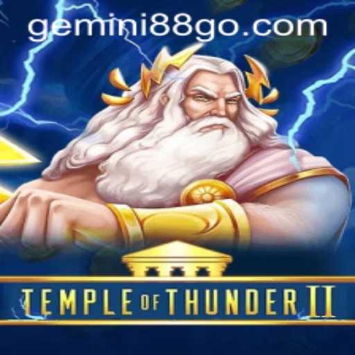 The Epic World of TempleofThunderII: Unleashing the Gemini88 Experience